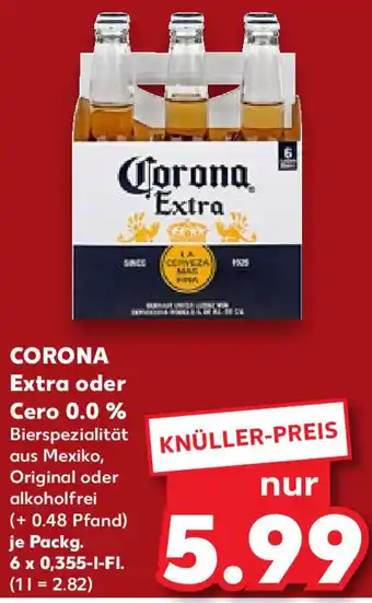 Kaufland CORONA Extra oder Cero 0.0% 6x0,355 L-Fl. Angebot