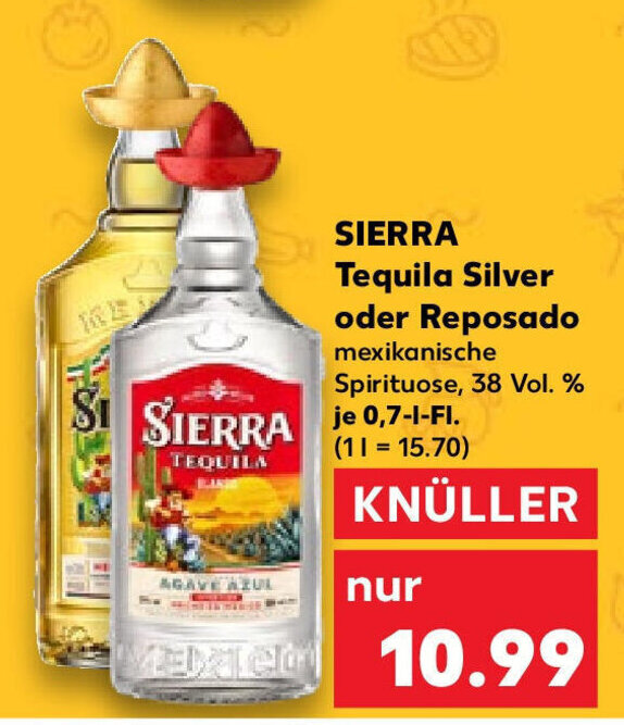 SIERRA Tequila Silver oder Reposado je 0,7lFl. Angebot bei Kaufland