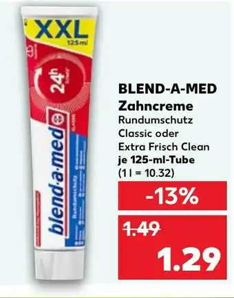 Kaufland BLEND-A-MED Zahncreme 125ml Angebot