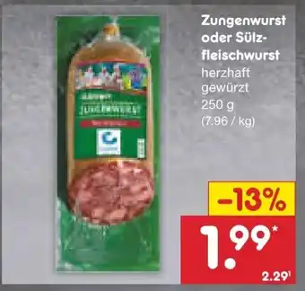 Netto Marken-Discount Zungenwurst oder Sülzfleischwurst 250g Angebot