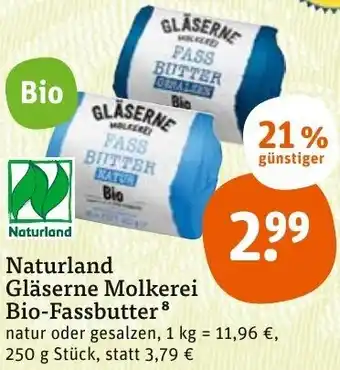 tegut Naturland Gläserne Molkerei Bio-Fassbutter 250 g Angebot