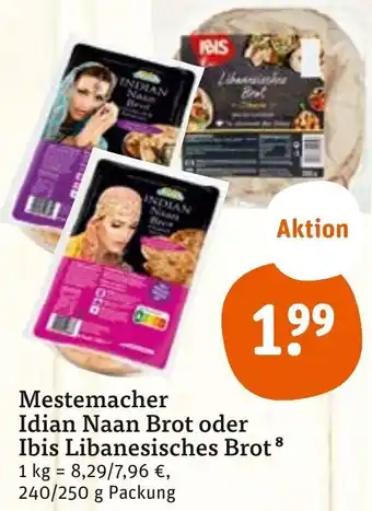 tegut Mestemacher Idian Naan Brot oder Ibis Libanesisches Brot 240/250 g Packung Angebot