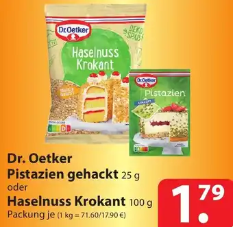 Famila Nord Ost Dr. Oetker Pistazien gehackt 25 g oder Haselnuss Krokant 100 g Angebot