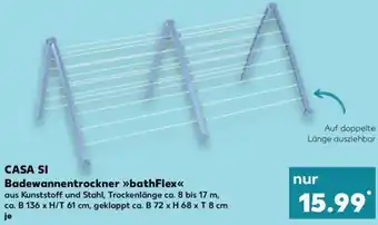 Kaufland CASA SI Badewannentrockner »bathFlex<< Angebot