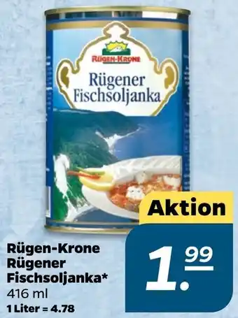 NETTO Rügen-Krone Rügener Fischsoljanka* 416 ml Angebot