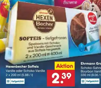 Netto Marken-Discount HEXEN Becher Softeis Vanille oder Schoko-Vanille 2 x 200 ml Angebot