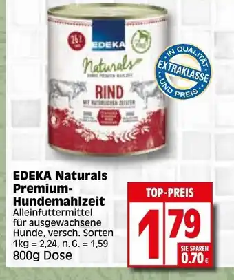 Elli Markt EDEKA Naturals Premium-Hundemahlzeit Alleinfuttermittel für ausgewachsene Hunde 800g Dose Angebot