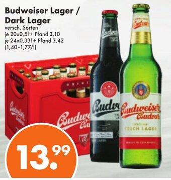 Trink und Spare Budweiser Lager/Dark Lager 20x0,5L/24x0,33L Angebot