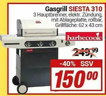 CENTERSHOP Gasgrill Siesta 310 Angebot