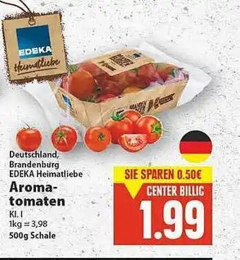 E-Center Edeja Heimatliebe Aroma Tomaten Angebot