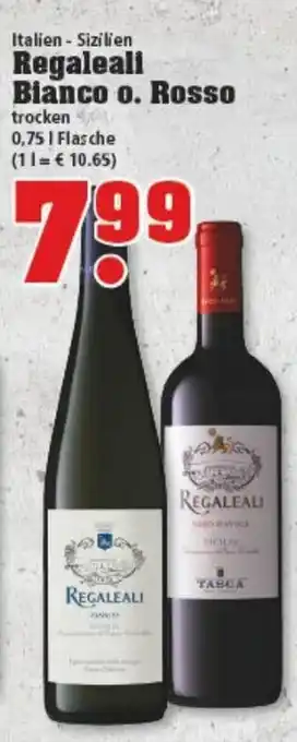 trinkgut Regaleali Bianco o. Rosse 0,75L Angebot