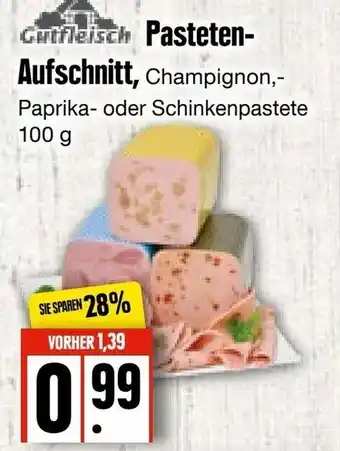 Edeka Frischemarkt Gutfleisch Pasteten Aufschnitt 100g Angebot