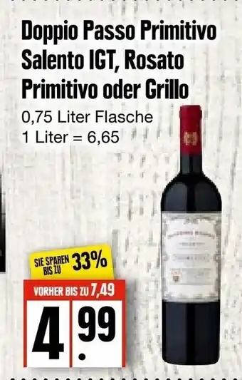 Edeka Frischemarkt Doppio Passo Primitivo Salento IGT, Rosato Primitivo oder Grillo 0,75L Angebot