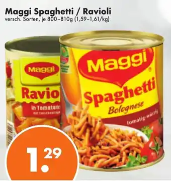 Trink und Spare Maggi Spaghetti/Ravioli 800-810g Angebot