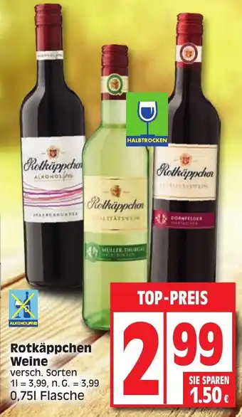 Edeka Rotkäppchen Weine 750ml Angebot