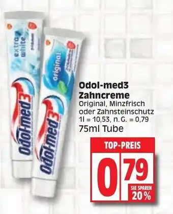 Edeka Odol-med3 Zahncreme Original, Minzfrisch oder Zahnsteinschutz 75ml Angebot