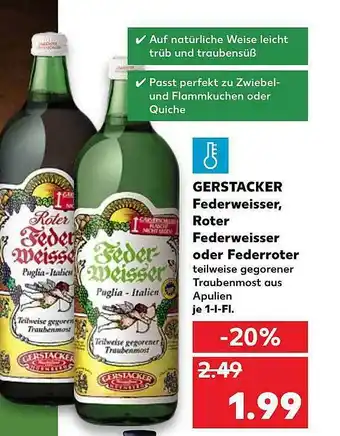 Kaufland Gerstacker Federweisser, Roter Federweisser Oder Federroter Angebot