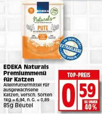 Elli Markt EDEKA Naturals Premiummenü für Katzen 85 g Beutel Angebot