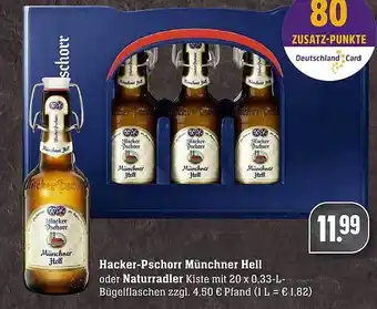 Scheck-in-Center Hacker Pschorr Münchner Hell oder Naturradler Angebot