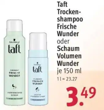 Rossmann Taft Trocken-shampoo Frische Wunder oder Schaum Volumen Wunder 150ml Angebot