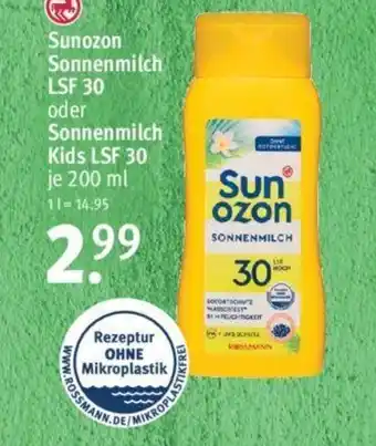 Rossmann Sunozon Sonnenmilch LSF 30 oder Sonnenmilch Kids LSF 30 je 200 ml Angebot