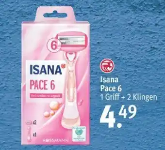 Rossmann Isana Pace 6 1 Griff + 2 Klingen Angebot