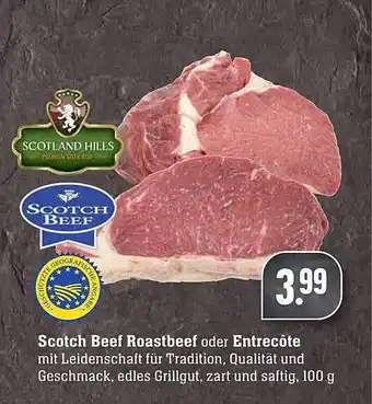 Scheck-in-Center Scotch Beef Roastbeef oder Entrecôte Angebot