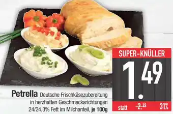 E-Center Petrella , je 100g Angebot