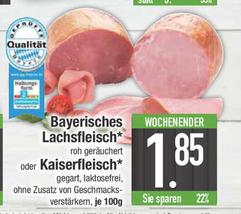 E-Center Bayerisches Lachsfleisch oder Kaiserfleisch Angebot