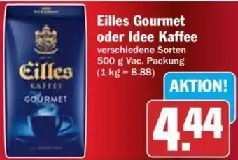 Hit Eilles Gourmet oder Idee Kaffee 500 g Vac. Packung Angebot