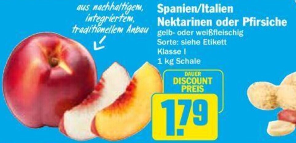 Hit Spanien/Italien Nektarinen oder Pfirsiche 1 kg Schale Angebot