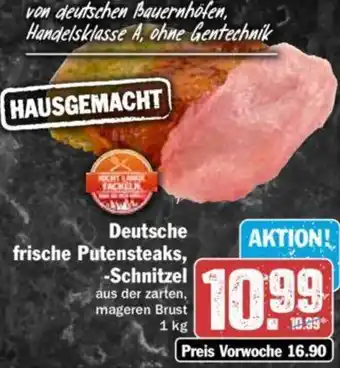 Hit Deutsche frische Putensteaks, -Schnitzel 1 kg Angebot