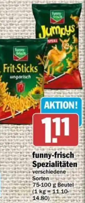 Hit funny-frisch Spezialitäten 75-100 g Beutel Angebot