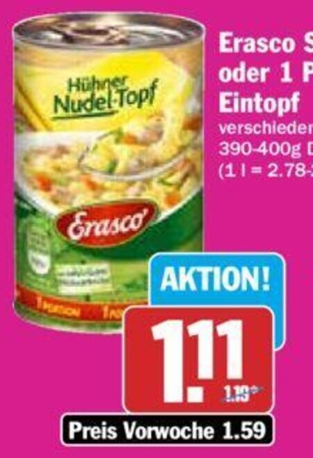 Hit Erasco Suppe oder 1 Portion Eintopf 390-400 g Dose Angebot