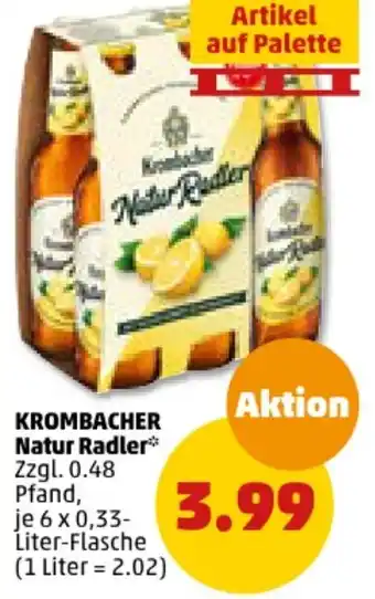 PENNY KROMBACHER Natur Radler* 6 x 0,33-Liter-Flasche Angebot
