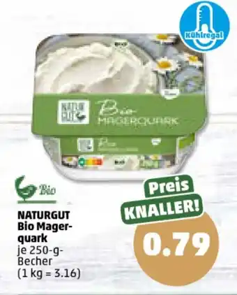 PENNY NATURGUT Bio Mager- quark je 250-g-Becher Angebot