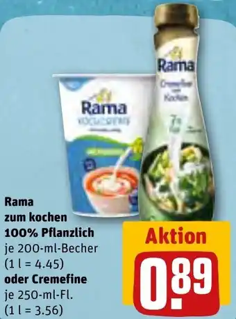 REWE Rama zum kochen 100% Pflanzlich 200-ml-Becher oder Cremefine 250-ml-Fl. Angebot