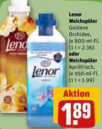 REWE Lenor Weichspüler Goldene Orchidee 800-ml-Fl. oder Weichspüler Aprilfrisch, 950 ml Angebot