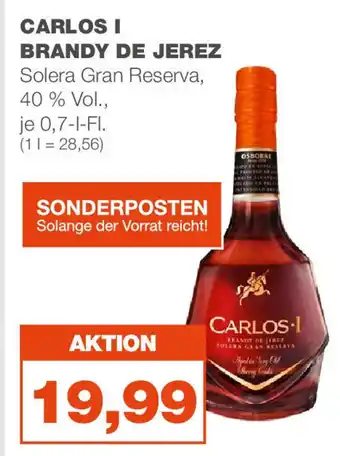 mein real CARLOS I BRANDY DE JEREZ Solera Gran Reserva, 40% Vol., je 0,7-L-FI. Angebot