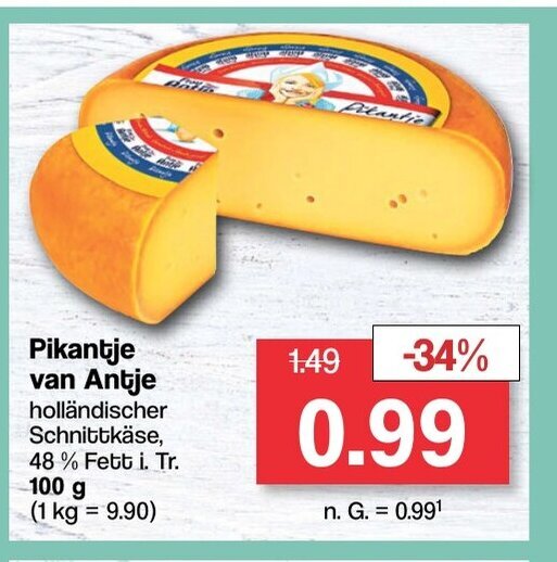 Famila Nord West Pikantje van Antje holländischer Schnittkäse, 48% Fett i. Tr. 100 g (1 kg = 9.90) Angebot