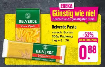 Edeka Delverde Pasta versch. Sorten 500g Packung 1kg = € 1,76 Angebot