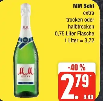 Edeka Frischemarkt MM Sekt extra trocken oder halbtrocken 0,75 Liter Flasche 1 Liter = 3,72 Angebot