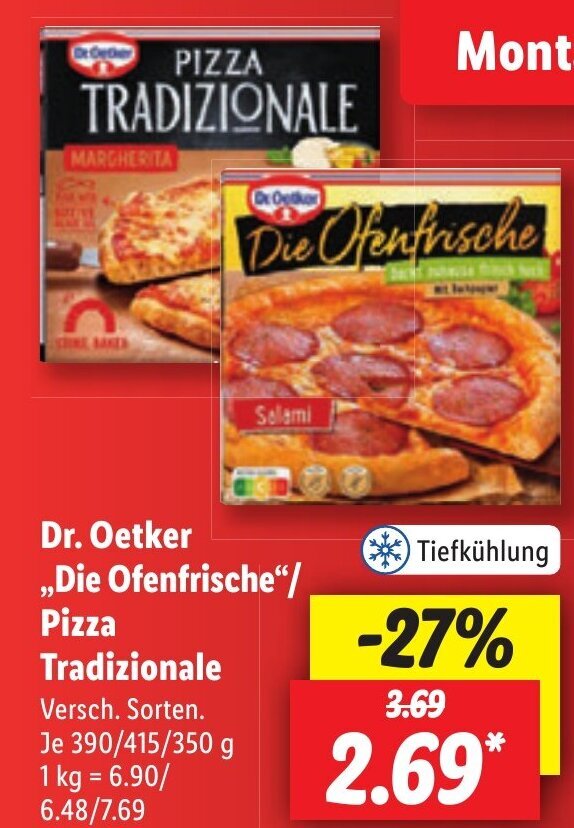 Lidl Dr. Oetker ,,Die Ofenfrische"/ Pizza Tradizionale 390/415/350 g Angebot