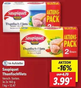 Lidl Saupiquet Thunfischfilets . Je 2x 160 g Angebot