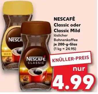 Kaufland NESCAFÉ Classic oder Classic Mild 200g Glas Angebot