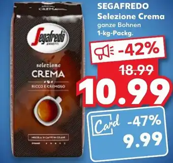 Kaufland SEGAFREDO Selezione Crema 1kg Angebot