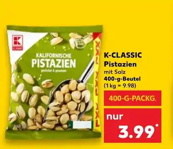 Kaufland K-CLASSIC Pistazien 400g Beutel Angebot