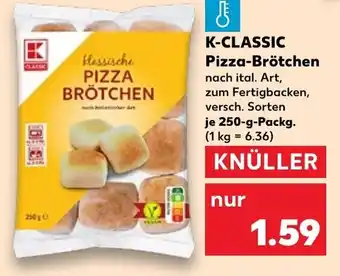 Kaufland K-CLASSIC Pizza-Brötchen 250g Angebot