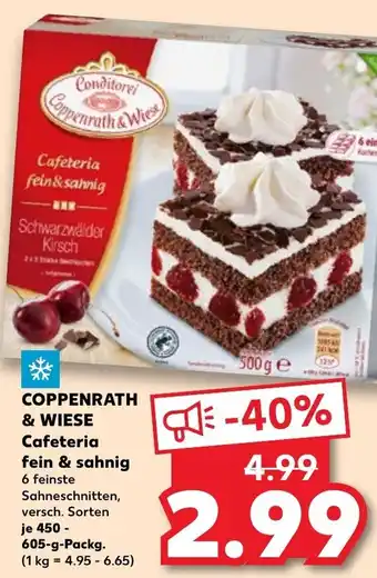 Kaufland COPPENRATH & WIESE Cafeteria fein & sahnig 450-605g Packg Angebot