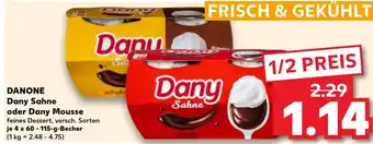 Kaufland DANONE Dany Sahne oder Dany Mousse 4x60-115g Becher Angebot